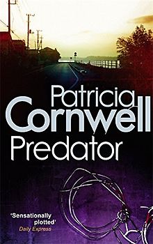 Predator (Scarpetta Novels) - Cornwell, Patricia