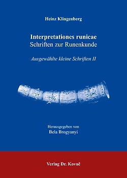 Interpretationes runicae Schriften zur Runenkunde