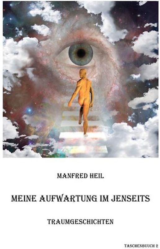 Meine Aufwartung im Jenseits