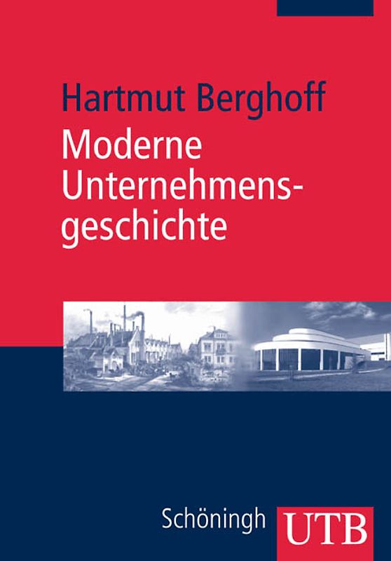 Moderne Unternehmensgeschichte