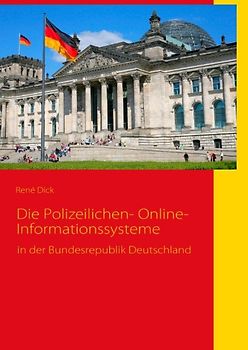 Die Polizeilichen- Online- Informationssysteme