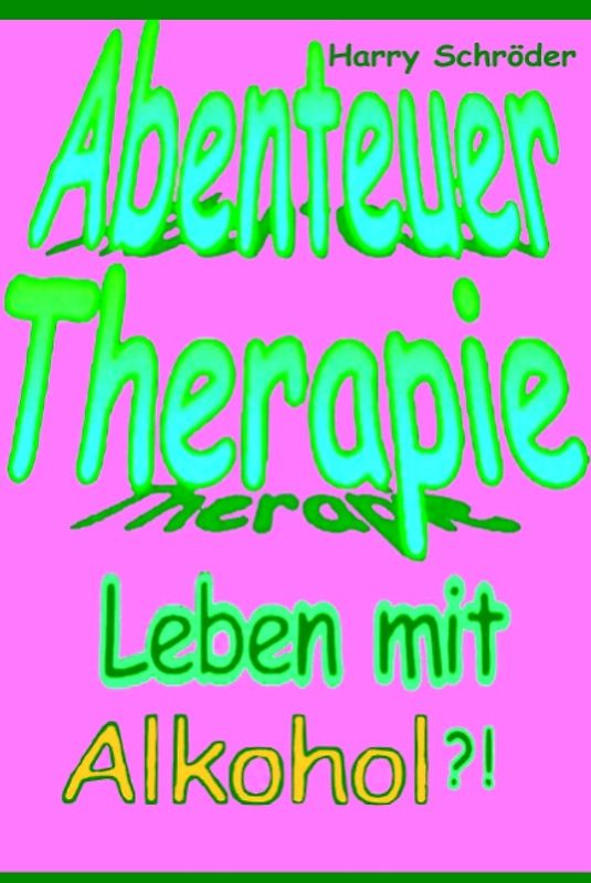 Abenteuer Therapie