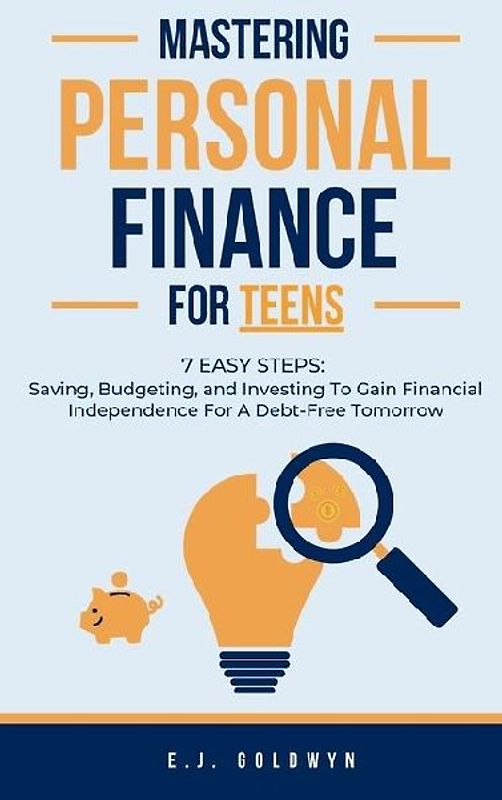 Mastering Personal Finance for Teens
