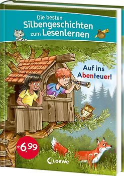 Die besten Silbengeschichten zum Lesenlernen - Auf ins Abenteuer!