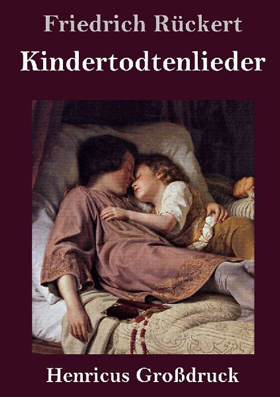Kindertodtenlieder (Großdruck)