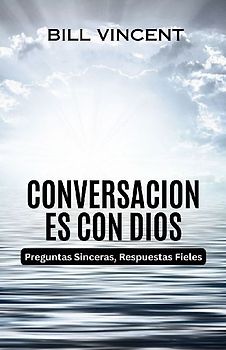 Conversaciones con Dios