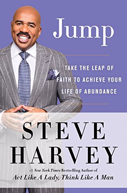 Jump: Take the Leap of Faith to Achieve Your Life of Abundance