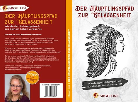 Der Häuptlingspfad zur Gelassenheit