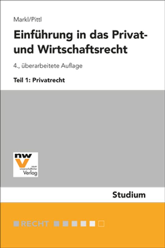 Einführung in das Privat- und Wirtschaftsrecht