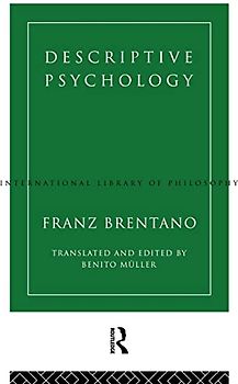 Descriptive Psychology (International Library of Philosophy)