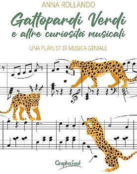 Gattopardi verdi e altre curiosità musicali