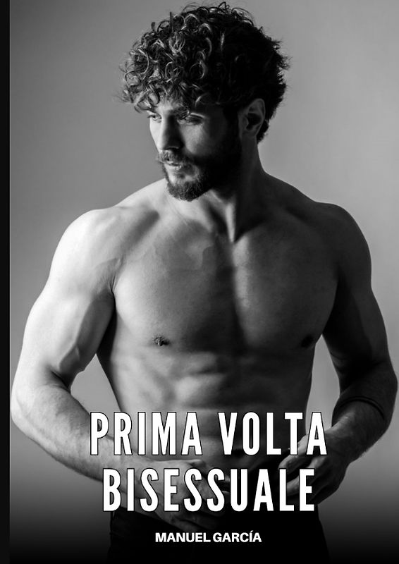 Prima Volta Bisessuale