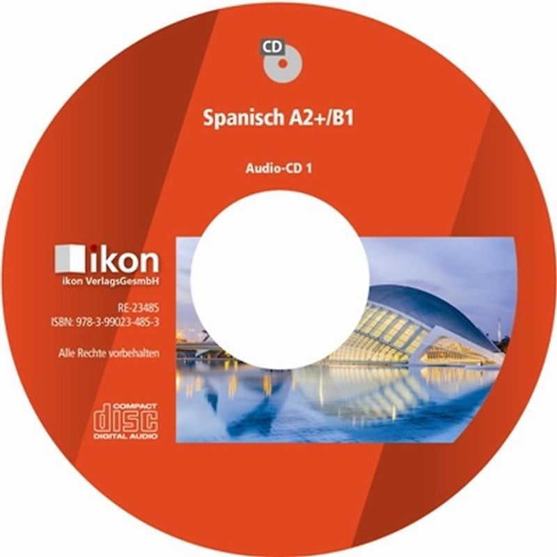 Spanisch A2+/B1 Hören Audio-CD 1 und 2
