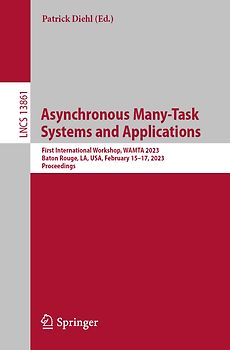 Asynchronous Many-Task Systems and Applications