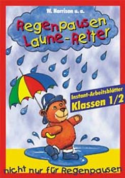 Regenpause - Laune - Retter