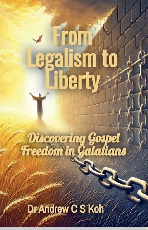 From Legalism to Liberty