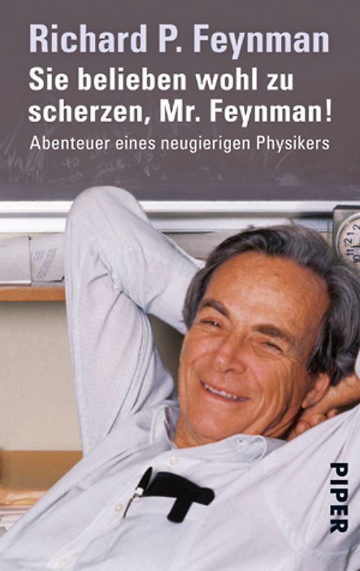 Sie belieben wohl zu scherzen, Mr. Feynman!