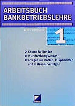 Arbeitsbuch Bankbetriebslehre
