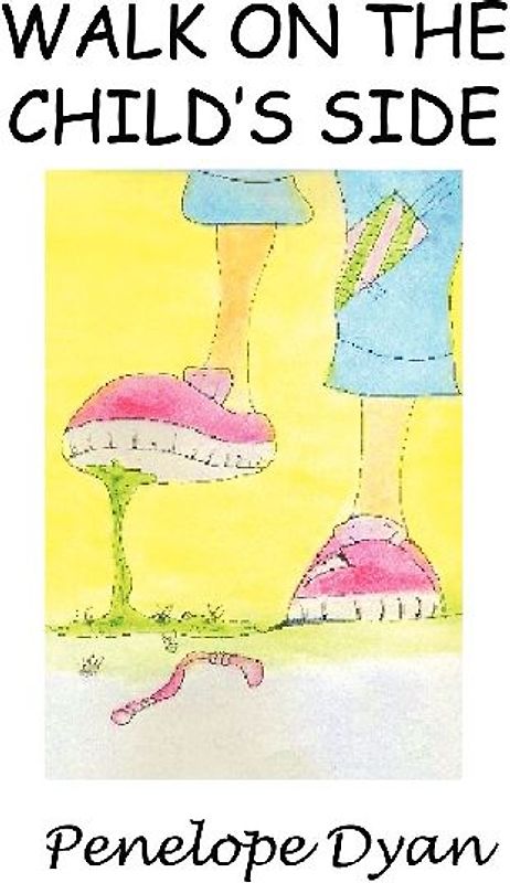 Walk on the Child's Side