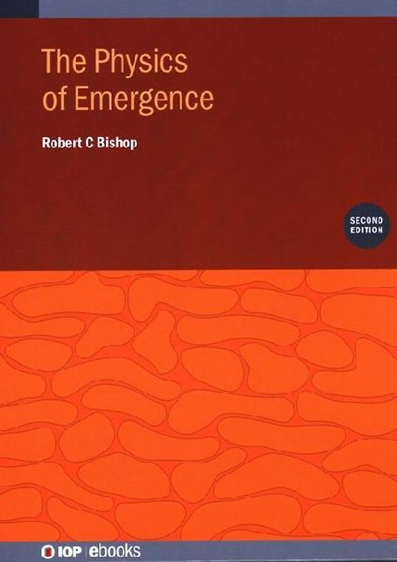 The Physics of Emergence (Second Edition)