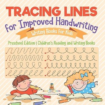 Tracing Lines for Improved Handwriting - Writing Books for Kids - Preschool Edition | Children's Reading and Writing Books