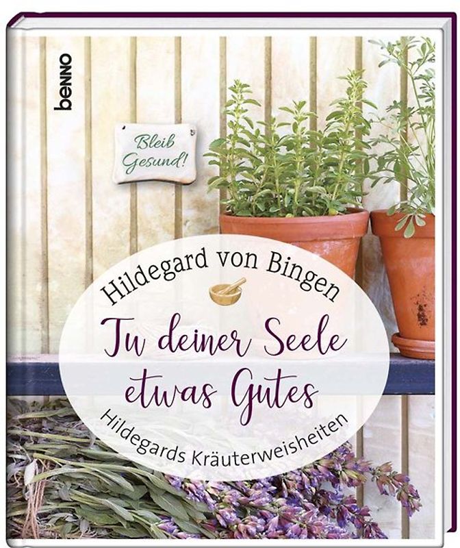 Geschenkbuch »Tu deiner Seele etwas Gutes«