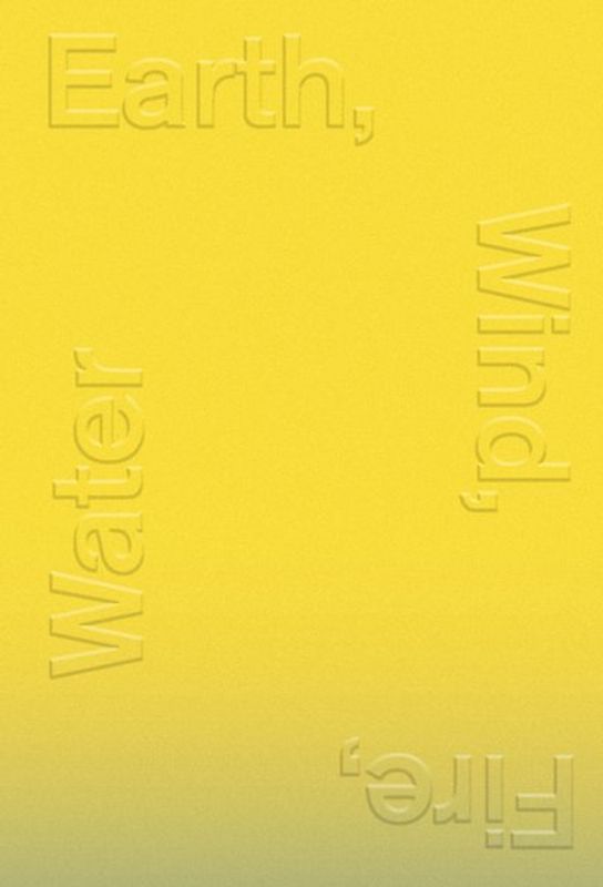 Earth, Wind, Fire, Water