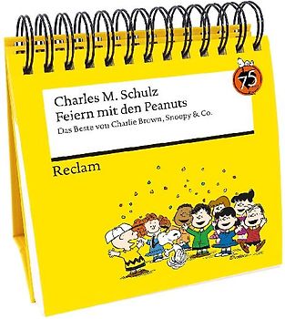 Feiern mit den Peanuts. Das Beste von Charlie Brown, Snoopy & Co.