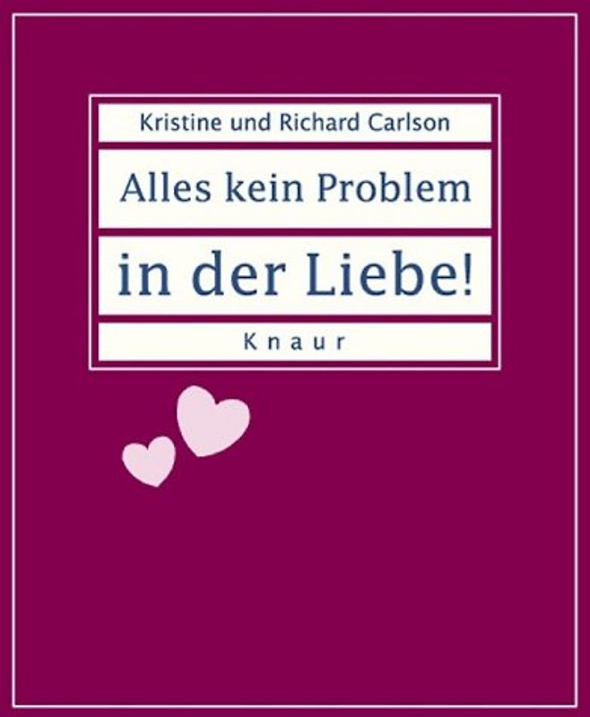 Alles kein Problem in der Liebe