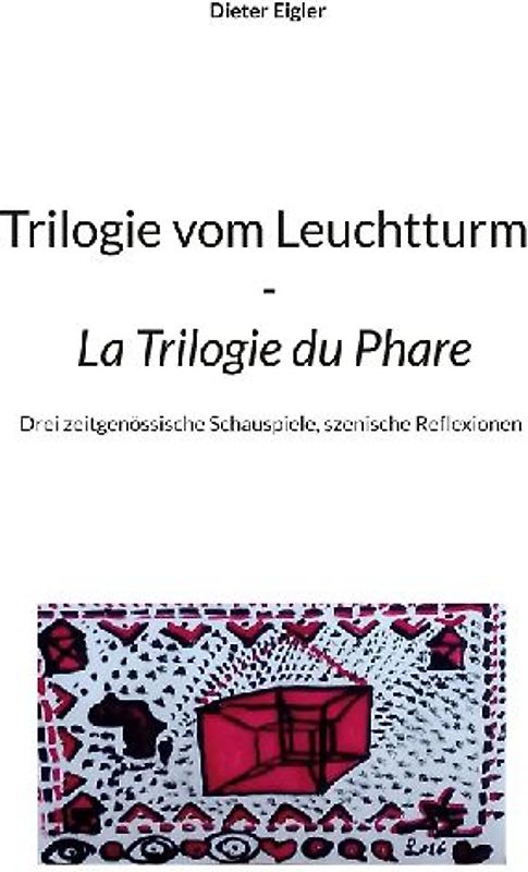 Trilogie vom Leuchtturm - La Trilogie du Phare