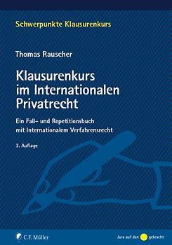 Klausurenkurs im Internationalen Privatrecht