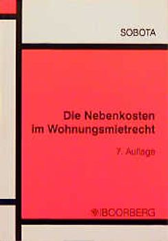 Die Nebenkosten im Wohnungsmietrecht