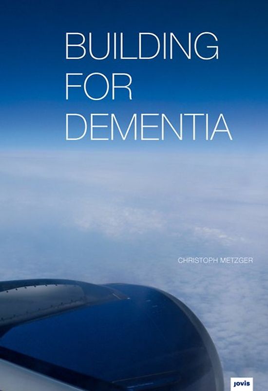 Building for Dementia