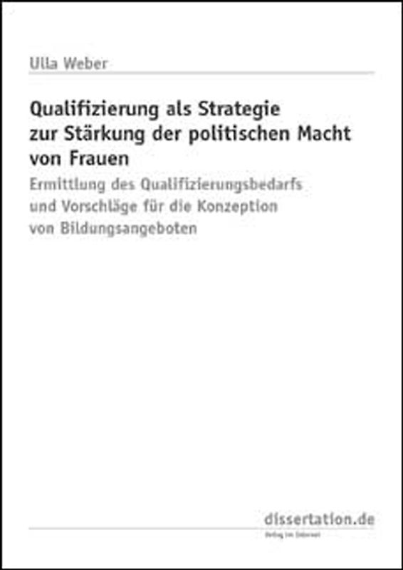 Qualifizierung als Strategie zur Stärkung der politischen Macht von Frauen