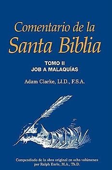 Comentario de la Santa Biblia, Tomo 2