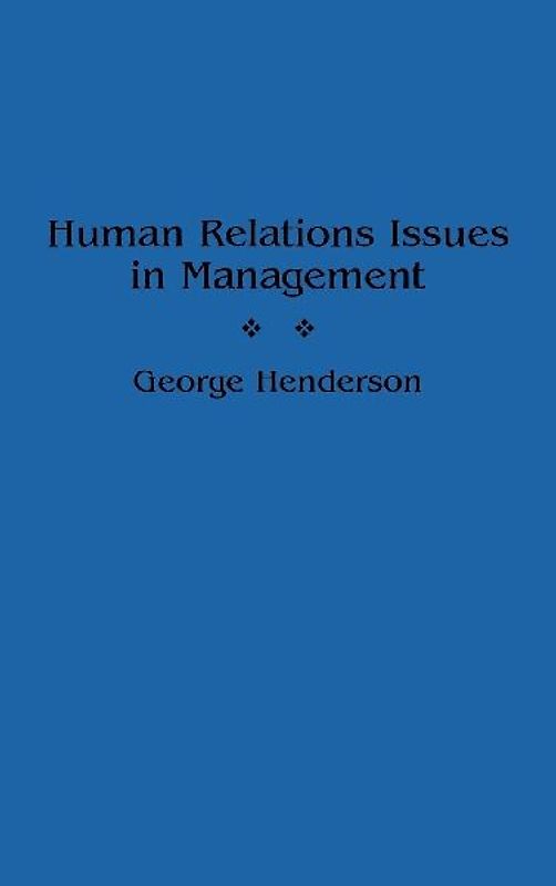 Human Relations Issues in Management