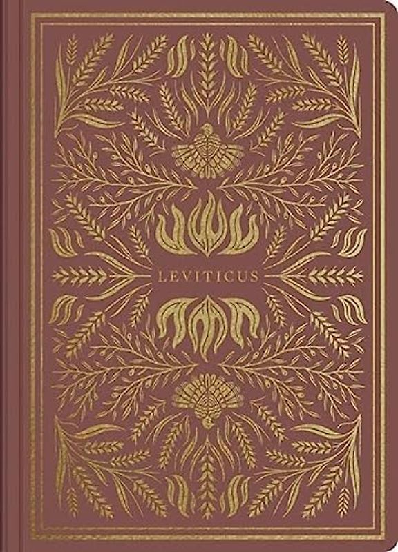 ESV Illuminated Scripture Journal: Leviticus: Leviticus (Paperback)