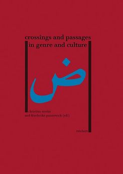 Crossings and Passages in Genre and Culture