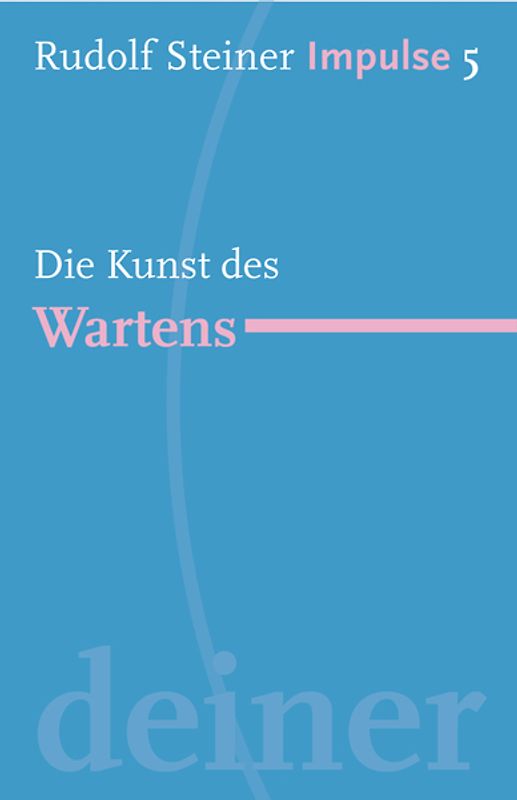 Die Kunst des Wartens