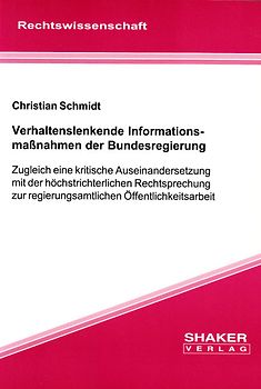 Verhaltenslenkende Informationsmassnahmen der Bundesregierung