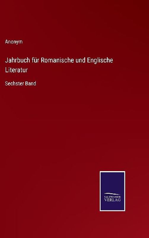 Jahrbuch für Romanische und Englische Literatur