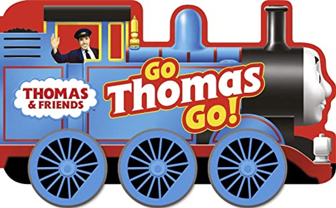 Thomas & Friends: Go Thomas, Go! (a shaped board book with wheels)