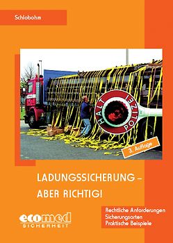 Ladungssicherung aber richtig