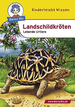 Benny Blu - Landschildkröten. Lebende Urtiere