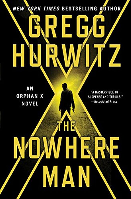 The Nowhere Man: An Orphan X Novel
