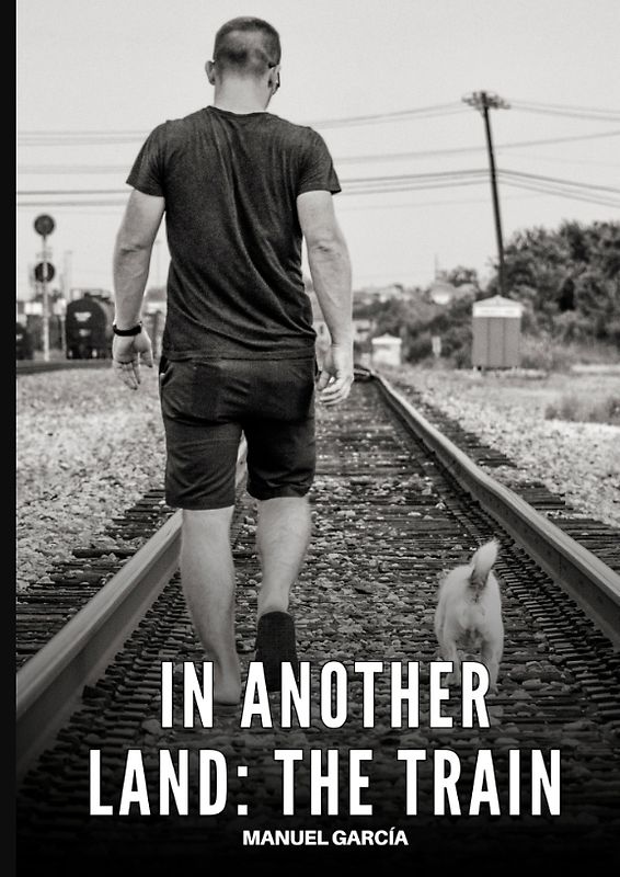 In another land: the train