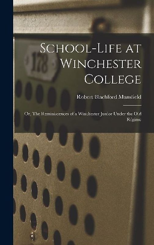 School-life at Winchester College