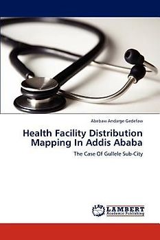 Health Facility Distribution Mapping In Addis Ababa