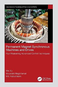 Permanent Magnet Synchronous Machines and Drives