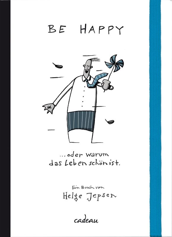 Be happy